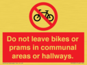do-not-leave-bikes-or-prams-in-communal-areas-or-hallways-prohibition-sign~